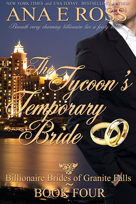The Tycoon's Temporary Bride by Ana E Ross