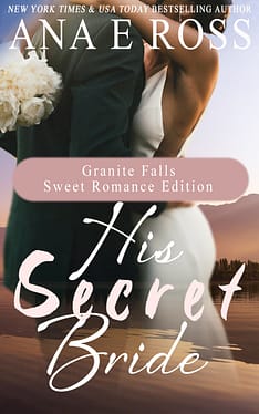 His Secret Bride by Ana E Ross