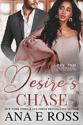 Desire's Chase by Ana E Ross